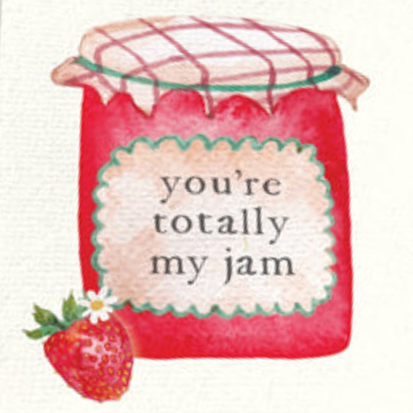 Totally My Jam Card